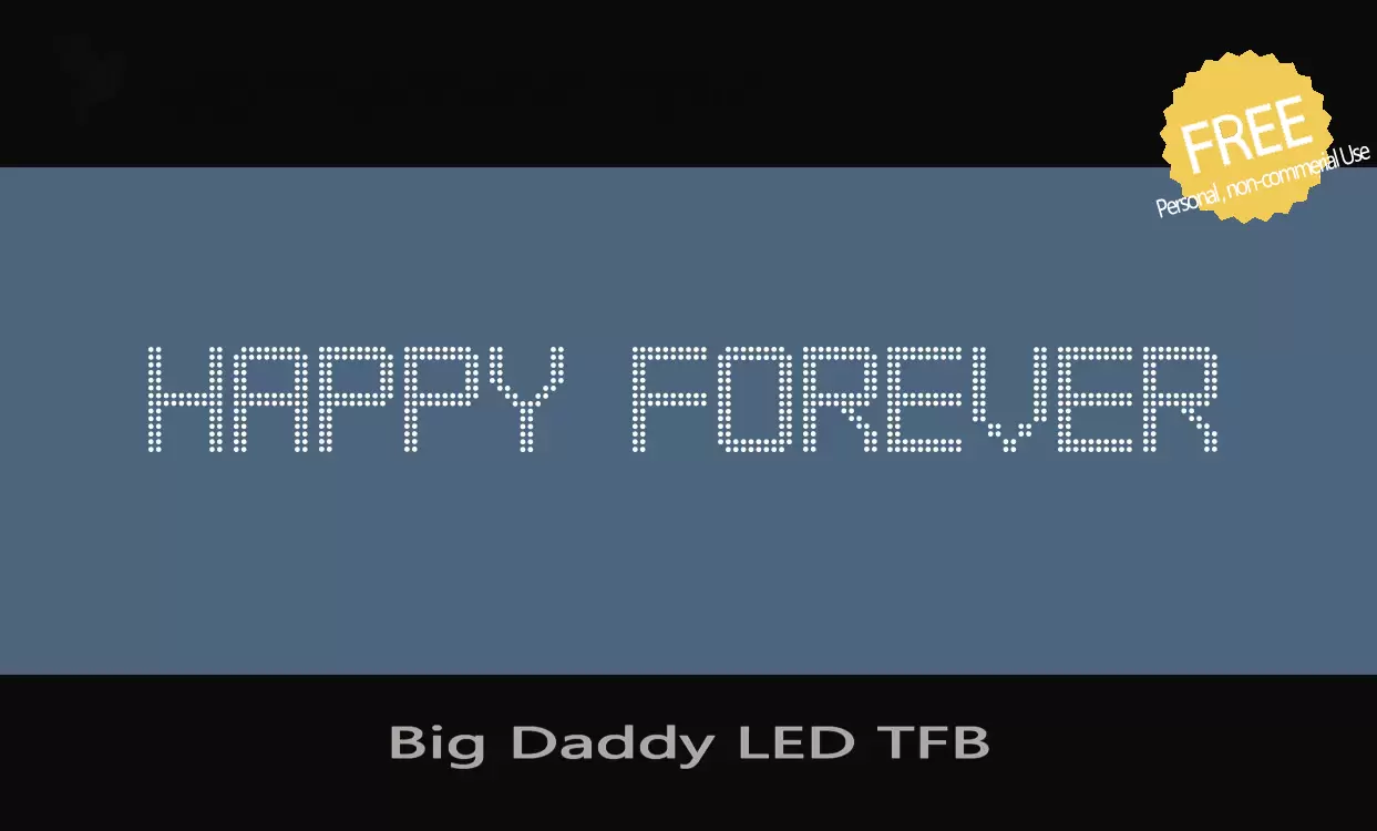 Font Sample of Big-Daddy-LED-TFB