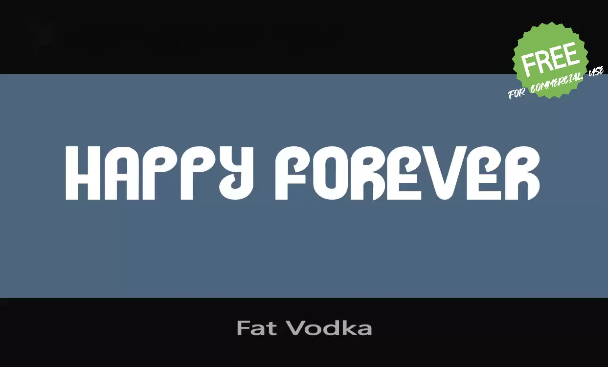 「Fat-Vodka」字体效果图