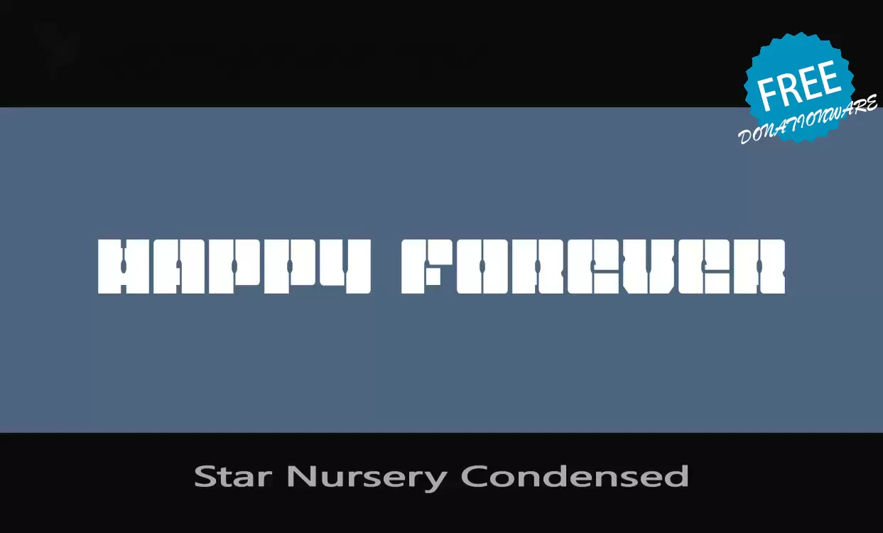 「Star-Nursery-Condensed」字体效果图