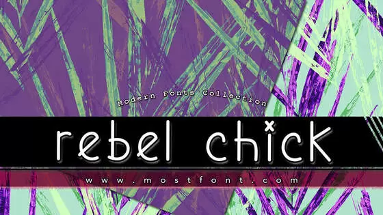 「Rebel-Chick」字体排版图片