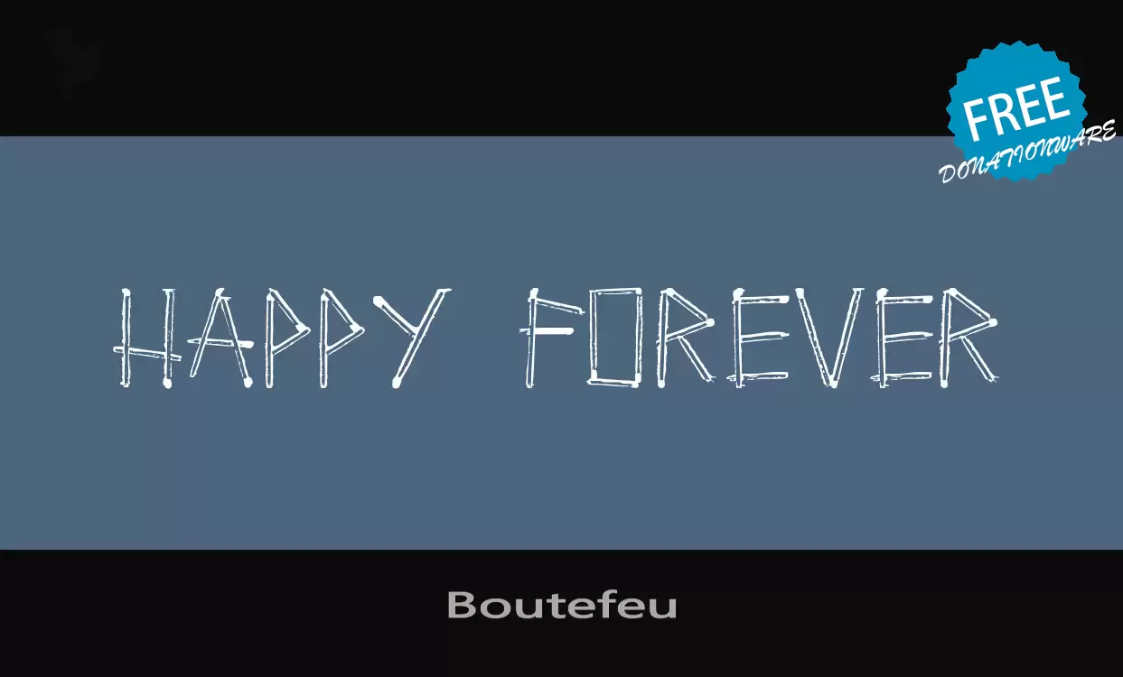 Font Sample of Boutefeu