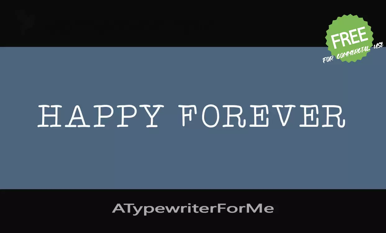 Font Sample of ATypewriterForMe