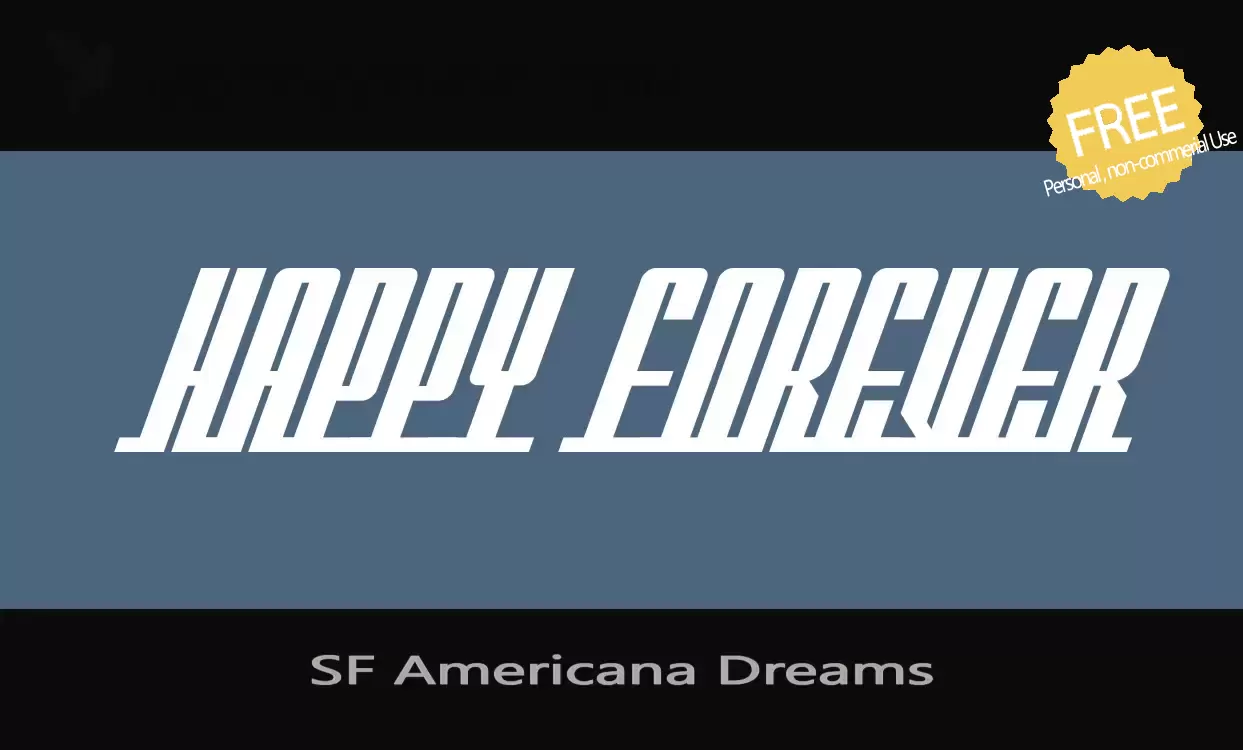 「SF-Americana-Dreams」字体效果图