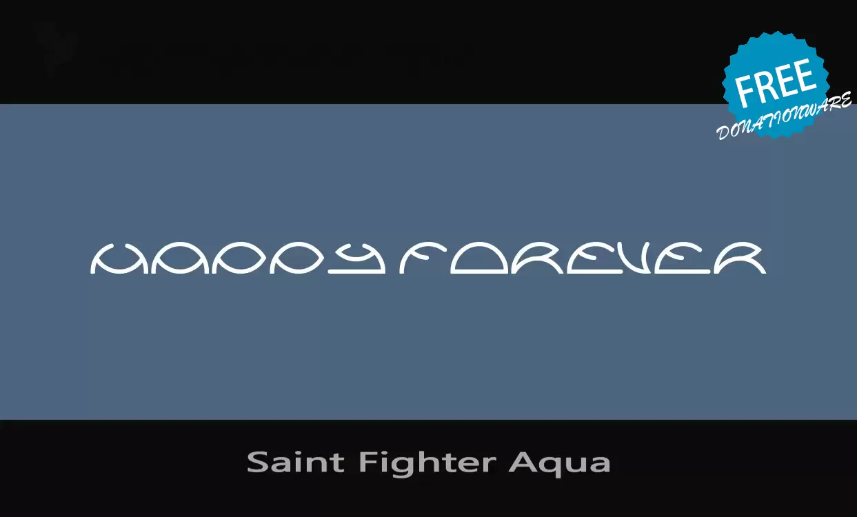 Font Sample of Saint-Fighter-Aqua