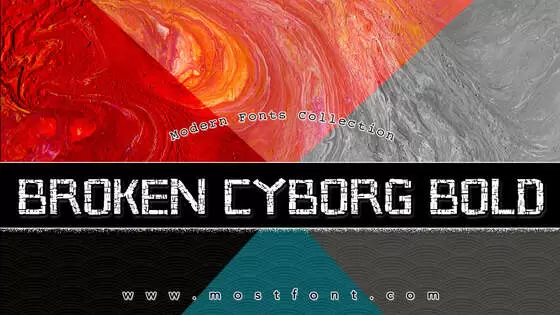 「Broken-Cyborg-Bold」字体排版样式