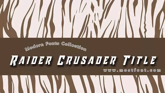 Typographic Design of Raider-Crusader-Title