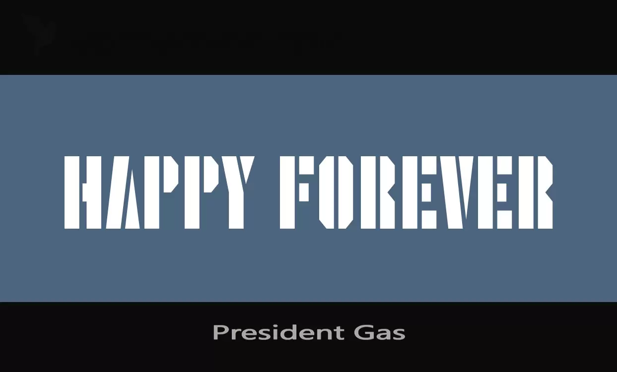 Font Sample of President-Gas