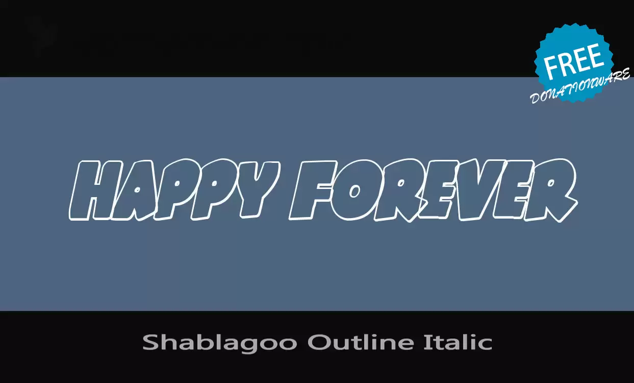 「Shablagoo-Outline-Italic」字体效果图