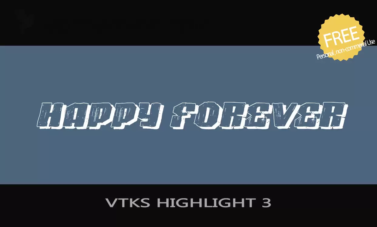 「VTKS-HIGHLIGHT-3」字体效果图