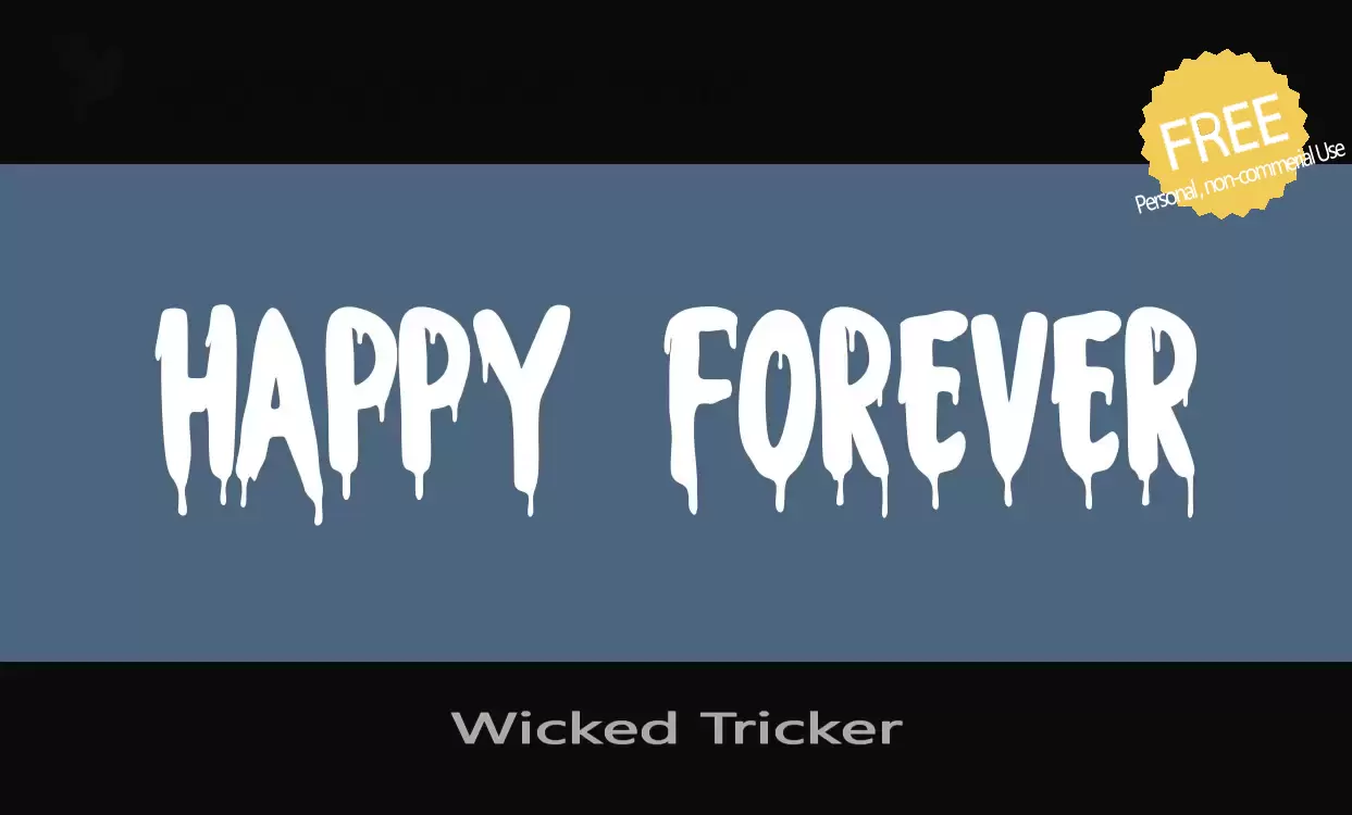 Font Sample of Wicked-Tricker