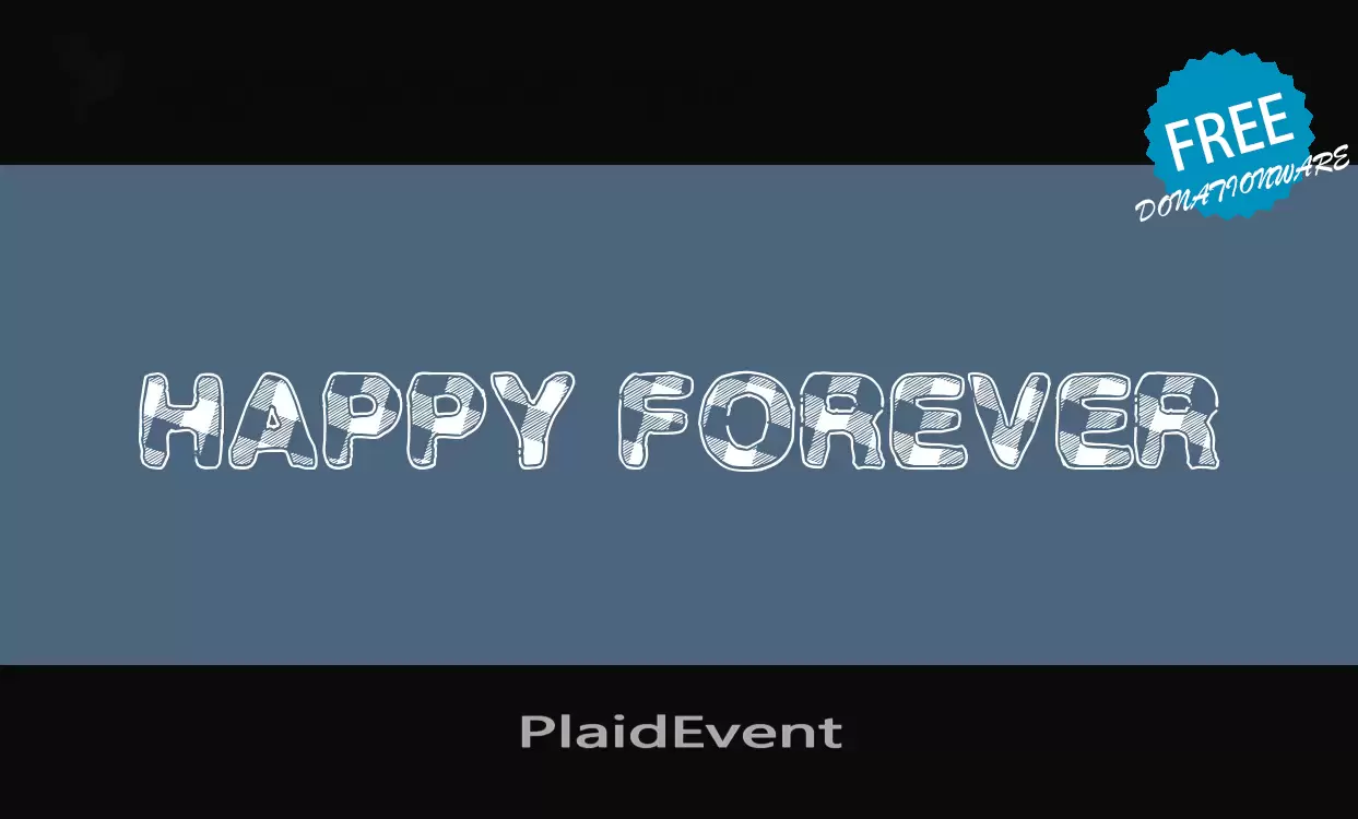 「PlaidEvent」字体效果图