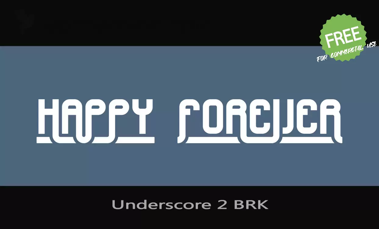 「Underscore 2 BRK」字体效果图