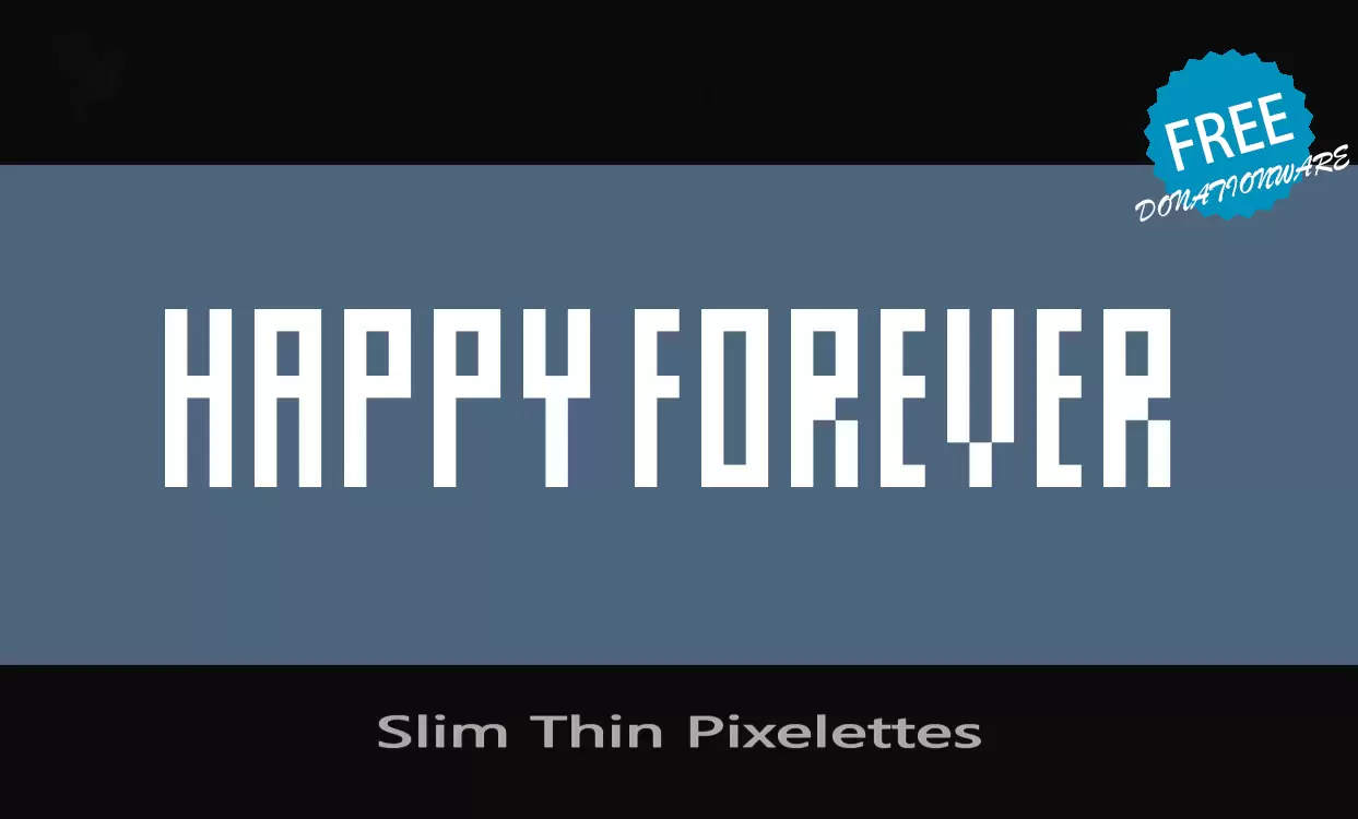 Font Sample of Slim-Thin-Pixelettes