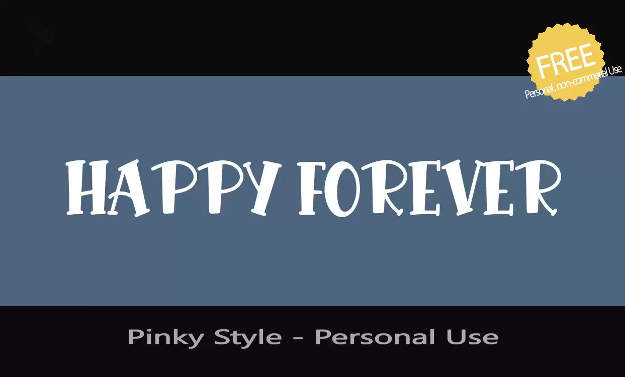 Font Sample of Pinky-Style---Personal-Use