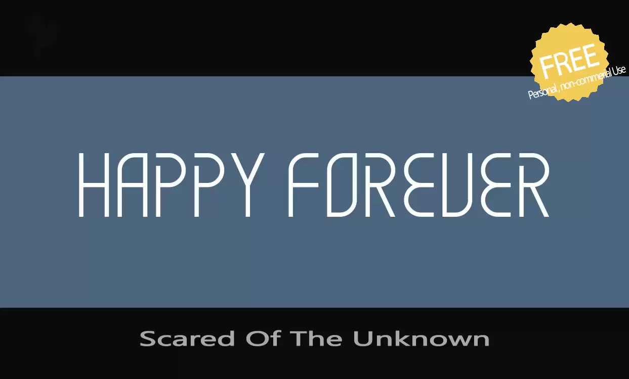 Font Sample of Scared-Of-The-Unknown