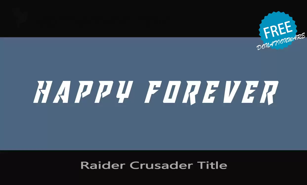 Font Sample of Raider-Crusader-Title