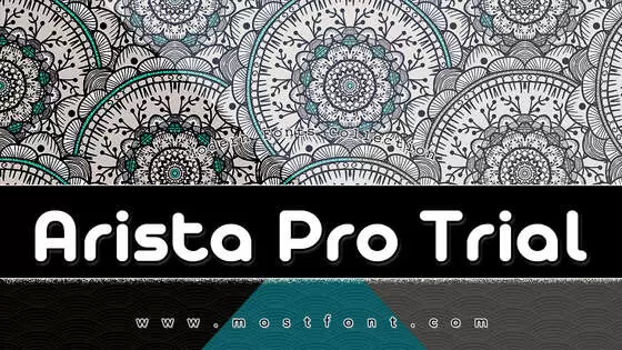 「Arista-Pro-Trial」字体排版样式