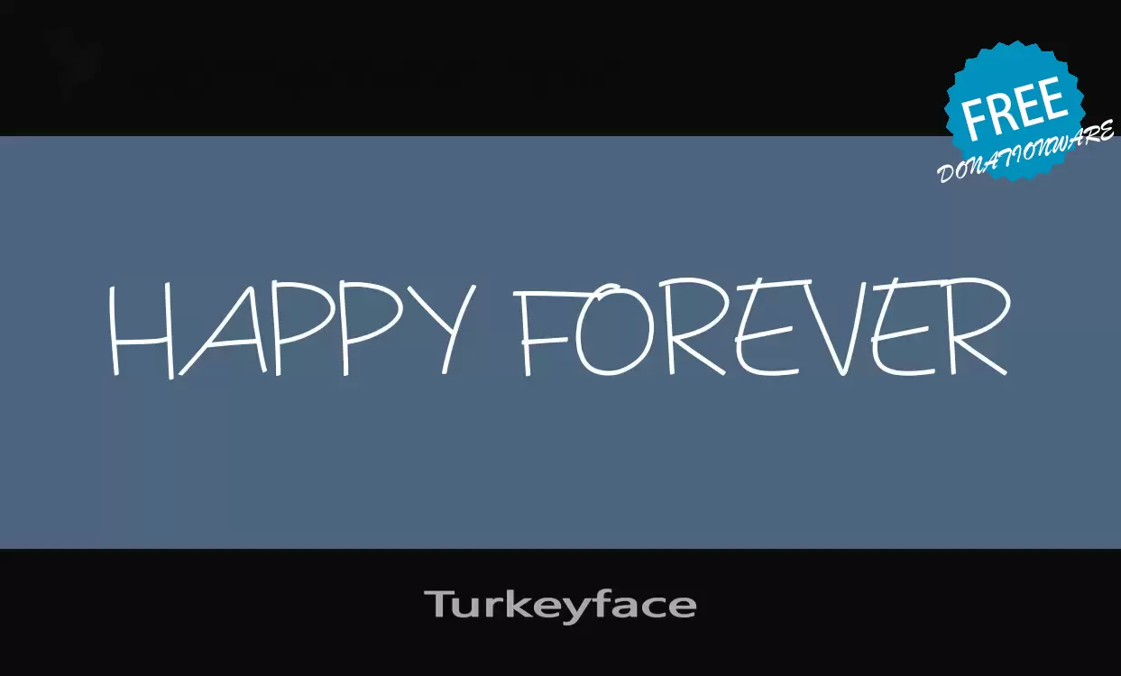 Font Sample of Turkeyface