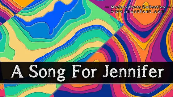 「A-Song-For-Jennifer」字体排版图片