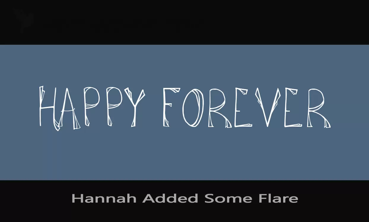 Font Sample of Hannah-Added-Some-Flare