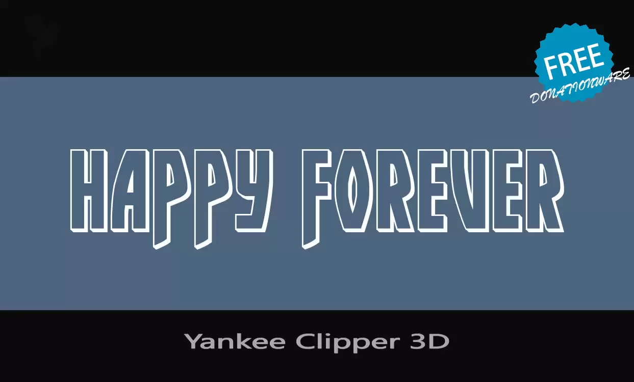 Font Sample of Yankee-Clipper-3D