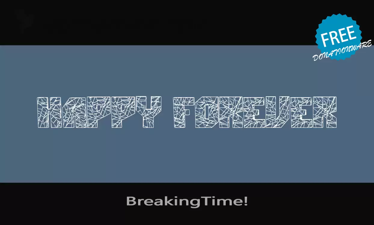 「BreakingTime!」字体效果图