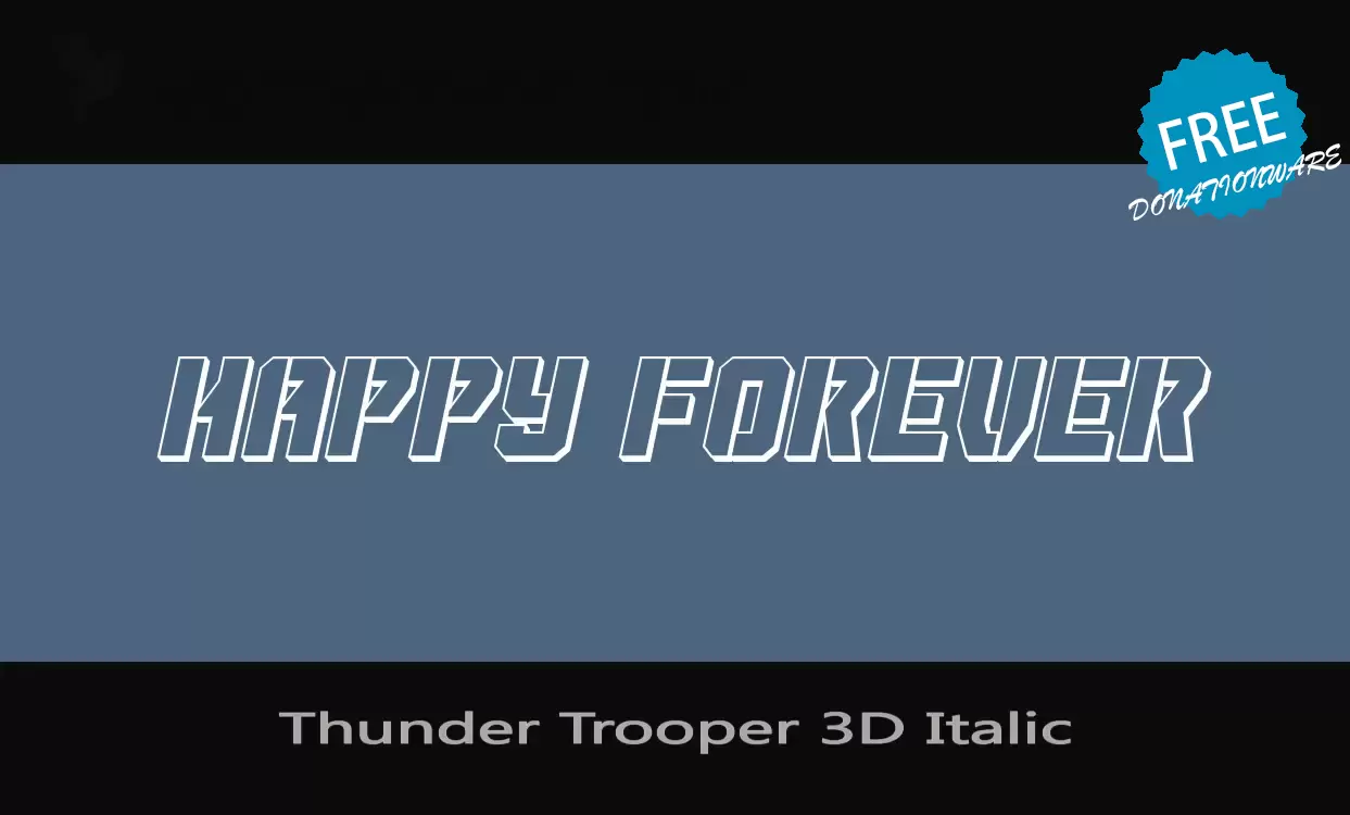 Font Sample of Thunder-Trooper-3D-Italic