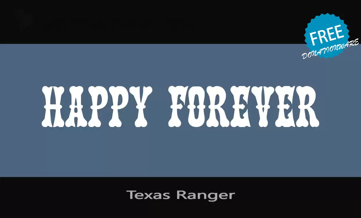 「Texas-Ranger」字体效果图