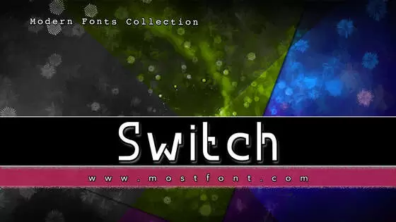 Typographic Design of Switch