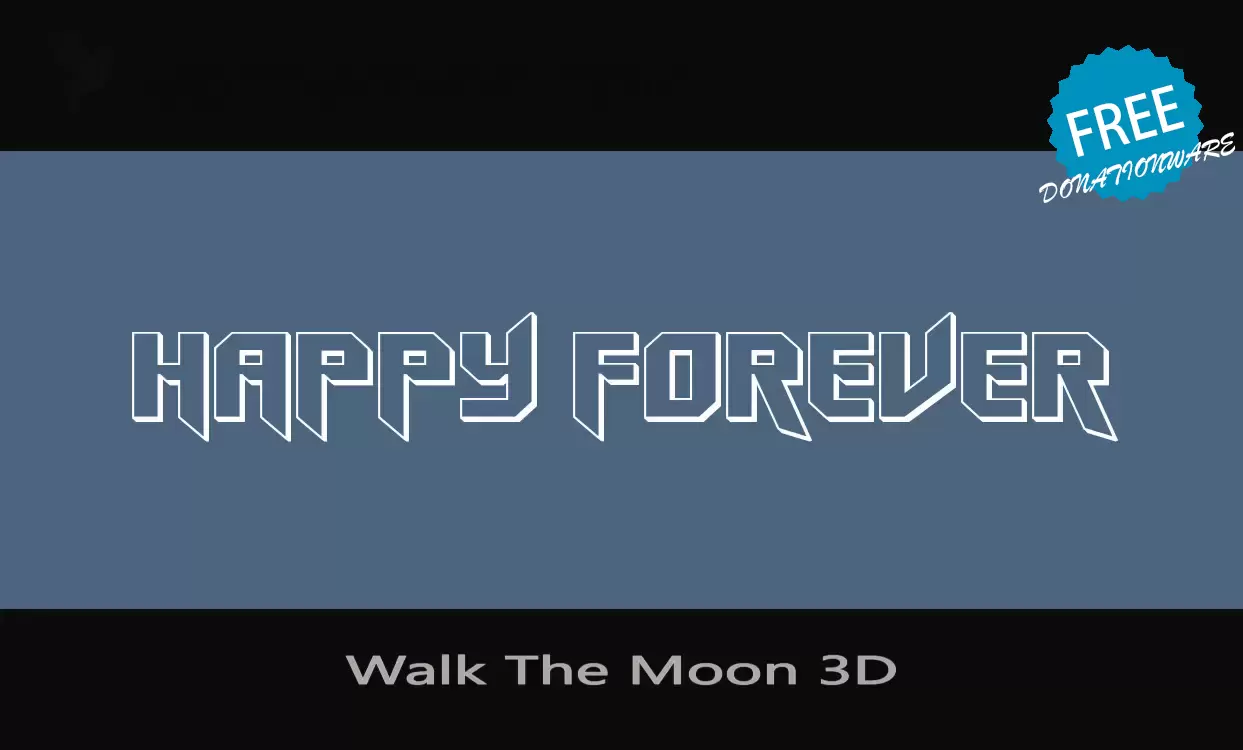 Font Sample of Walk-The-Moon-3D