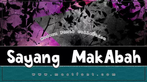 Typographic Design of Sayang-MakAbah