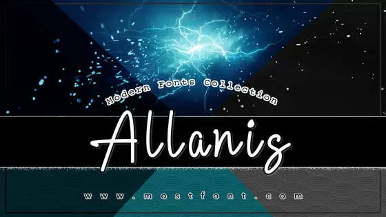 「Allanis」字体排版图片