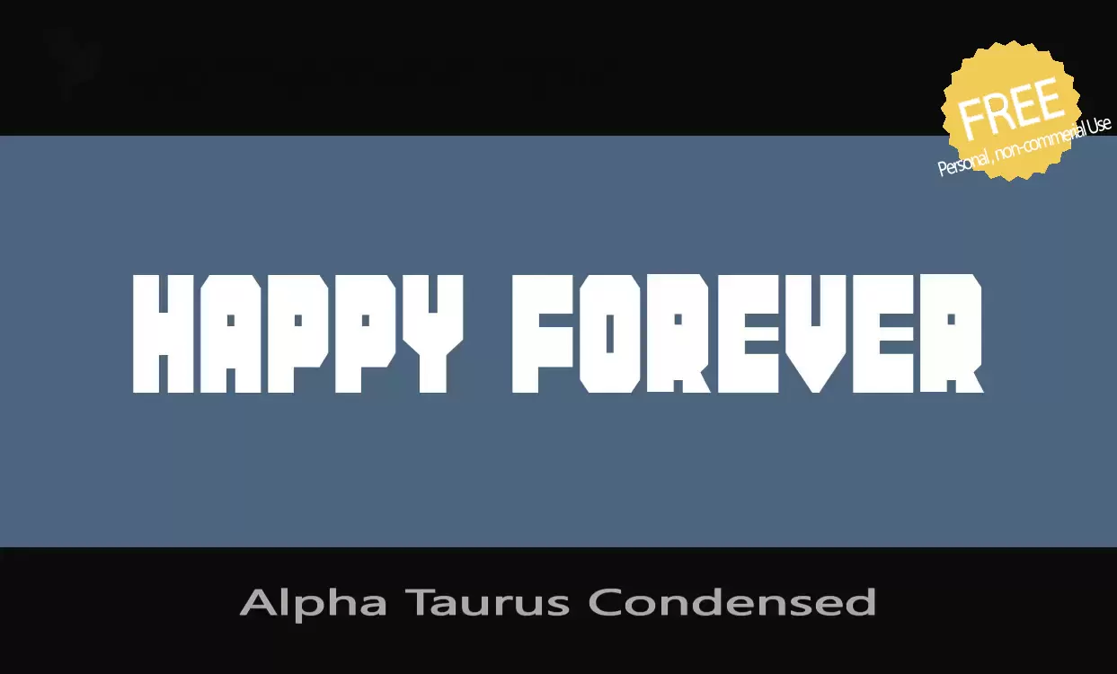 Font Sample of Alpha-Taurus-Condensed