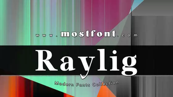 「Raylig」字体排版图片