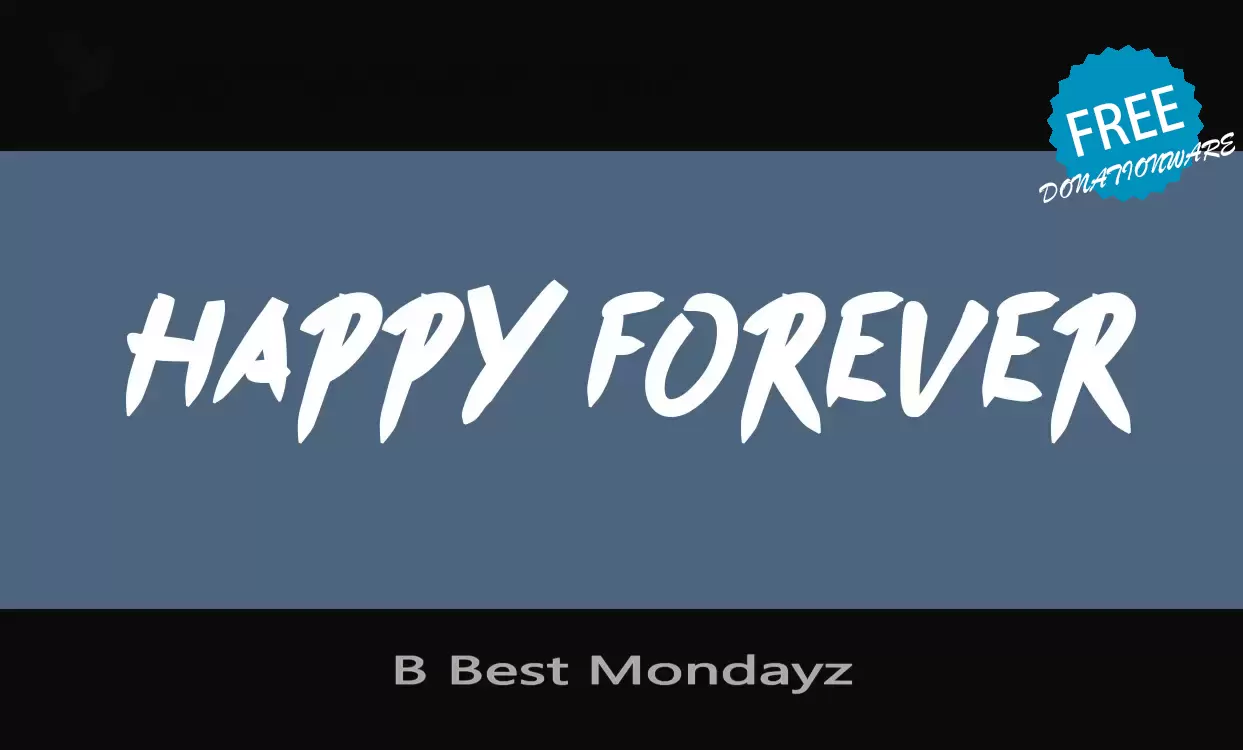 「B-Best-Mondayz」字体效果图