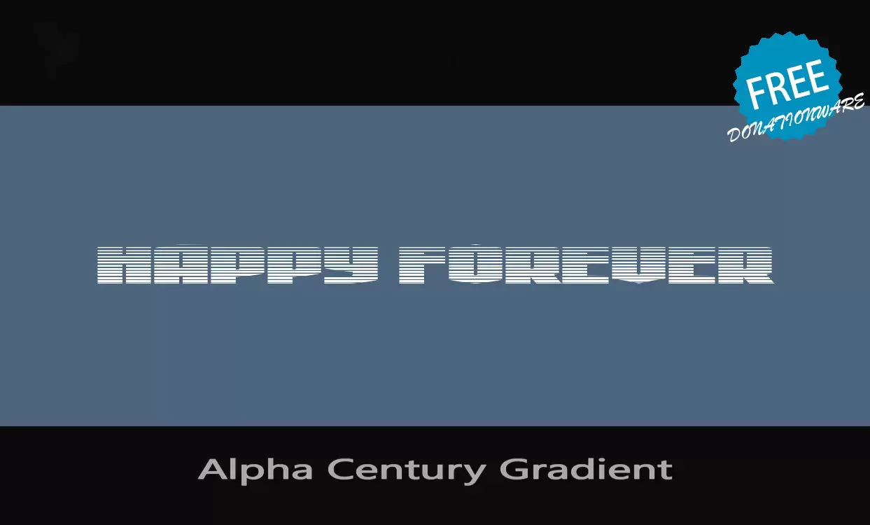 「Alpha-Century-Gradient」字体效果图