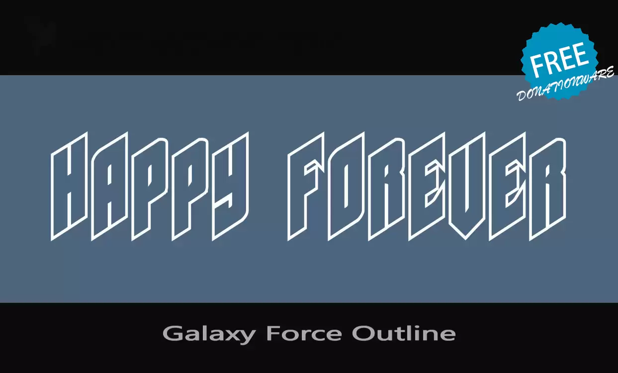 Font Sample of Galaxy-Force-Outline