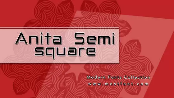 「Anita--Semi-square」字体排版图片