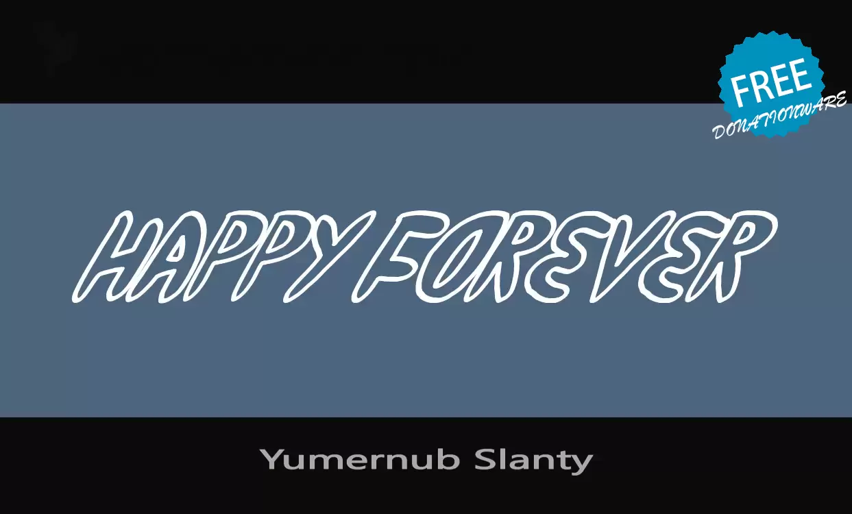 「Yumernub-Slanty」字体效果图