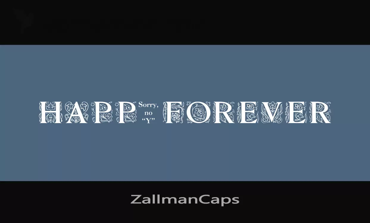 Font Sample of ZallmanCaps