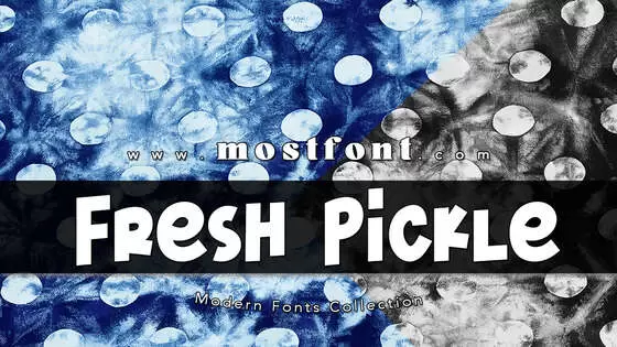 「Fresh-Pickle」字体排版图片