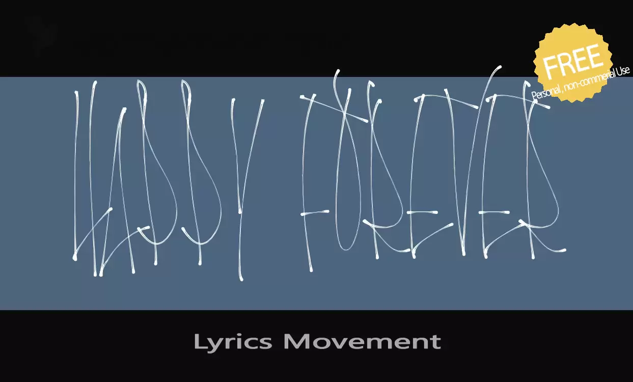 Font Sample of Lyrics-Movement