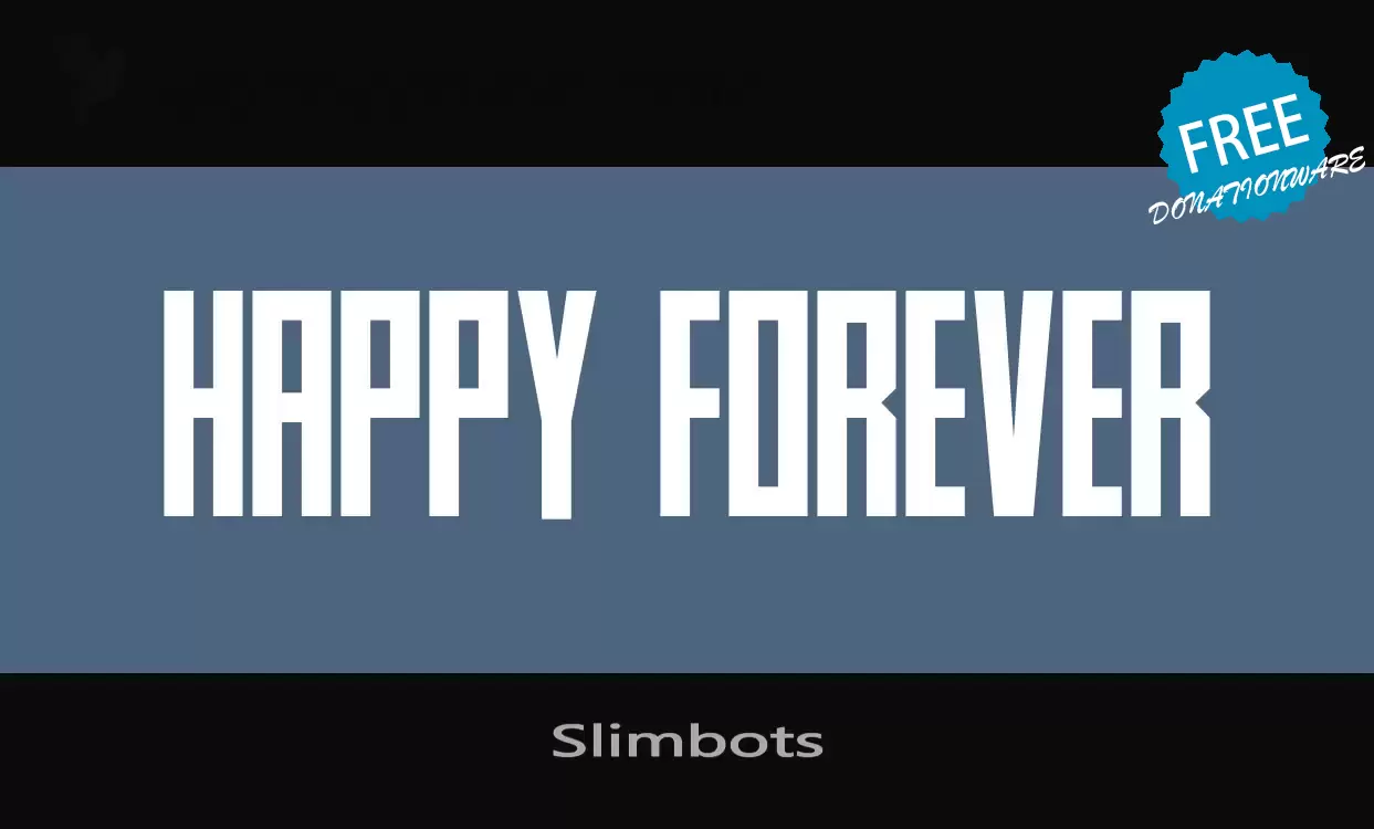 「Slimbots」字体效果图