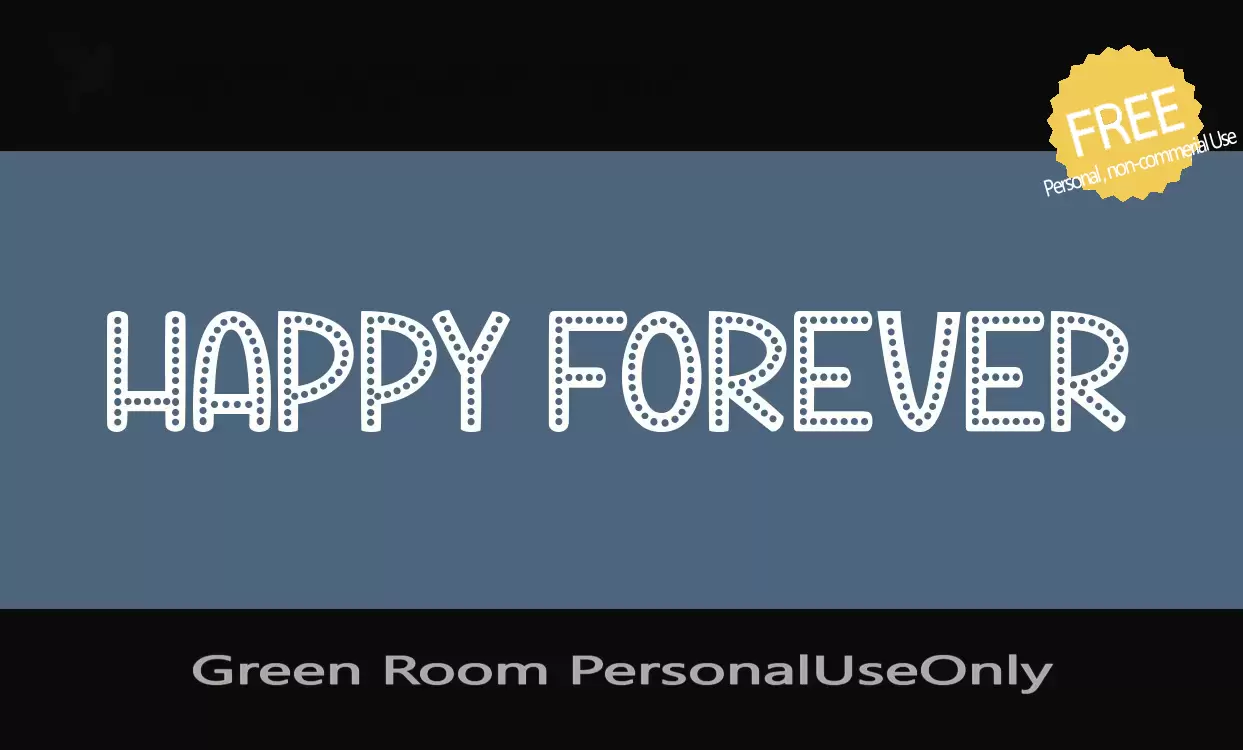 「Green-Room-PersonalUseOnly」字体效果图