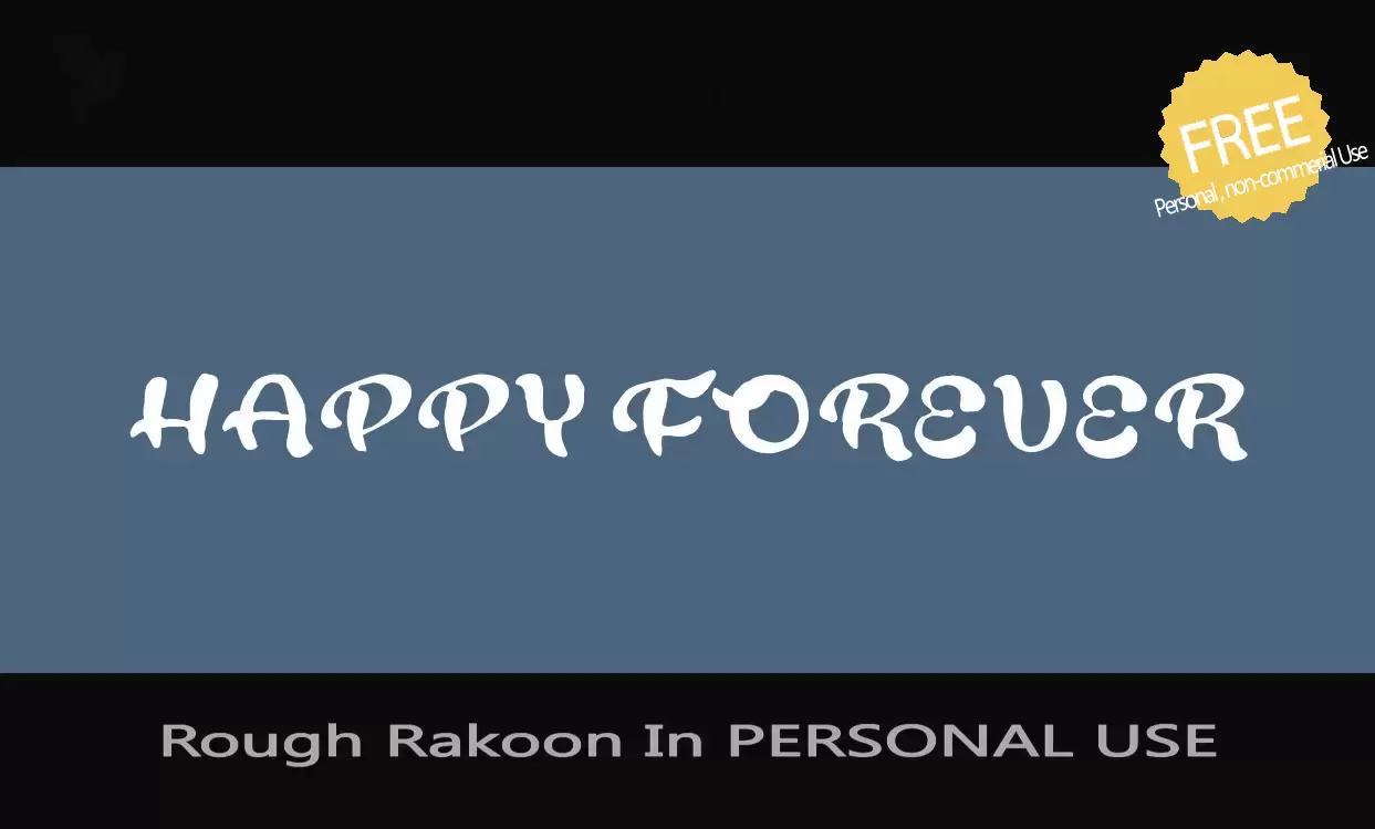 「Rough-Rakoon-In-PERSONAL-USE」字体效果图