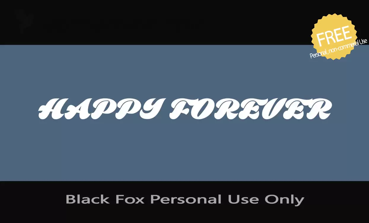 Font Sample of Black-Fox-Personal-Use-Only