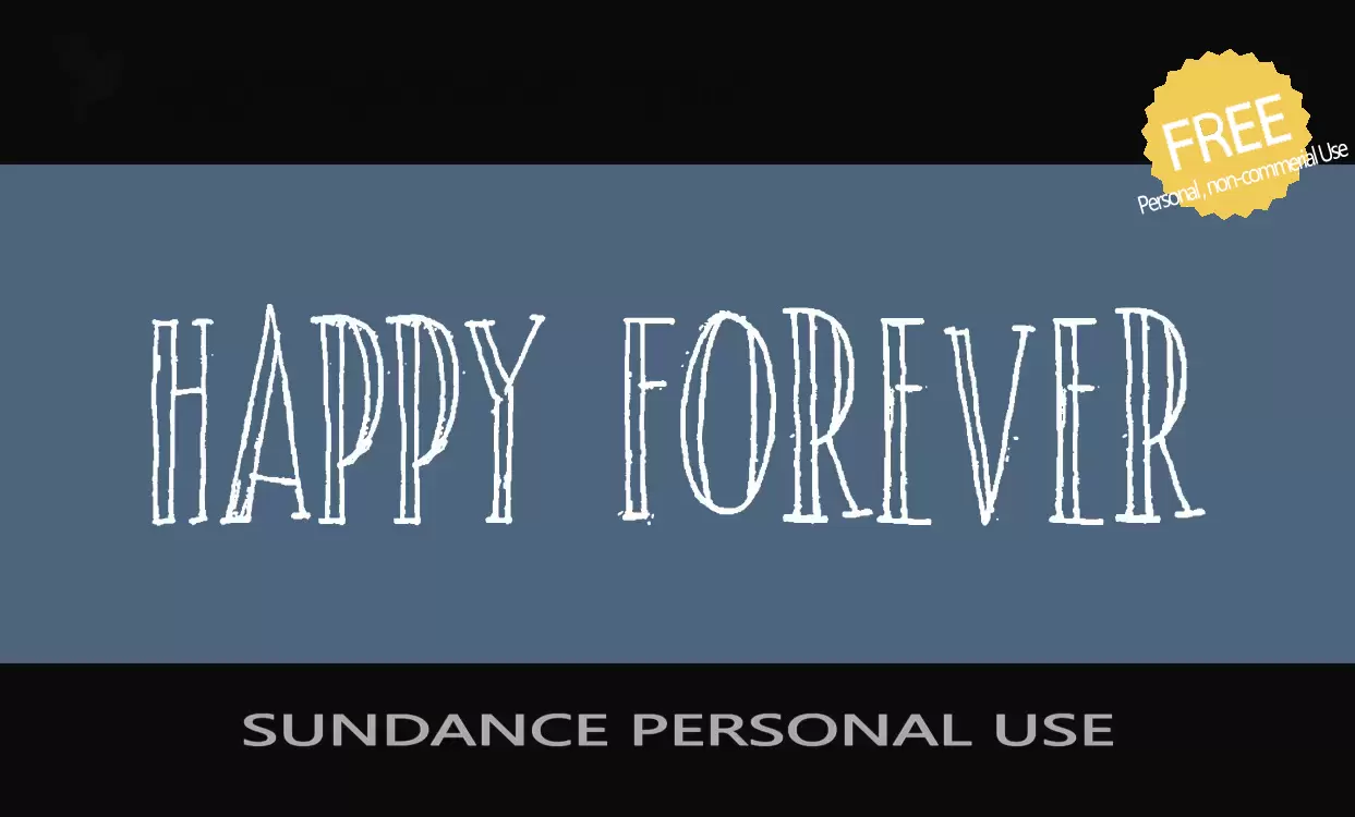 Font Sample of SUNDANCE-PERSONAL-USE