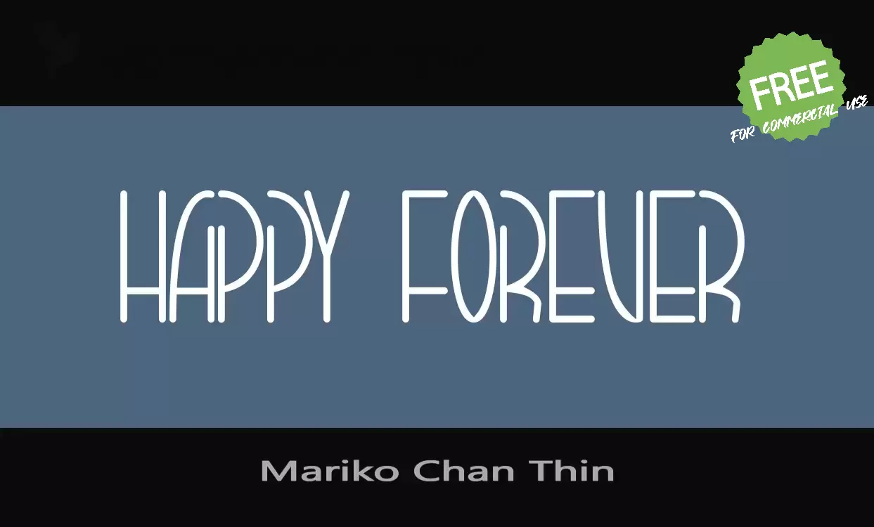 「Mariko Chan Thin」字体效果图