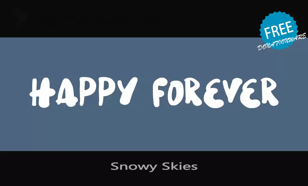 「Snowy-Skies」字体效果图