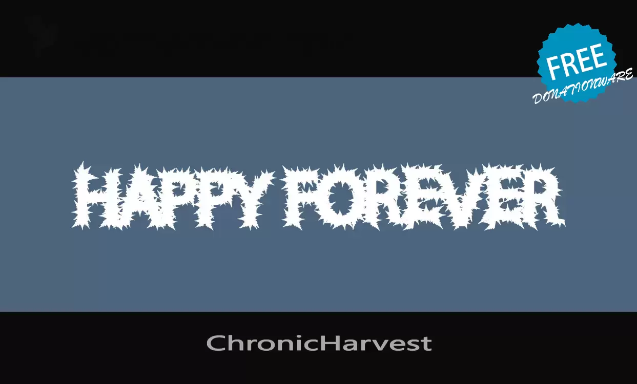 「ChronicHarvest」字体效果图